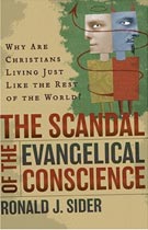 You are currently viewing The Scandal of the Evangelical Conscience, by Ronald Sider